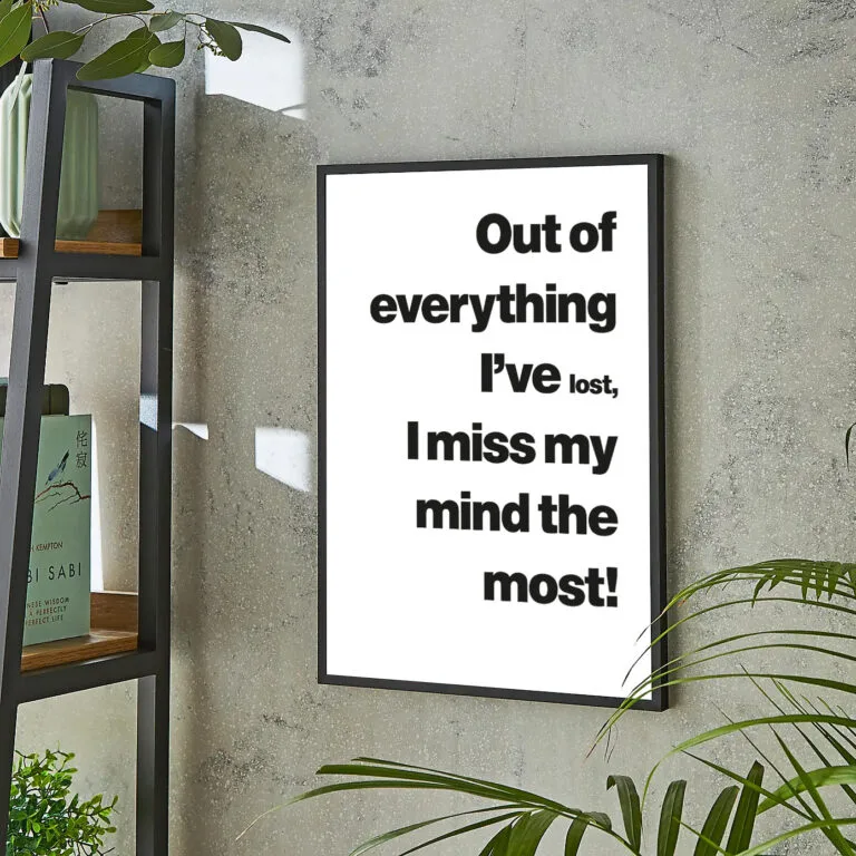 Poster with an Ozzy Osborne quote about losing his mind