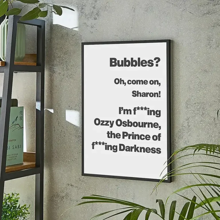 Ozzy Quote - Bubbles